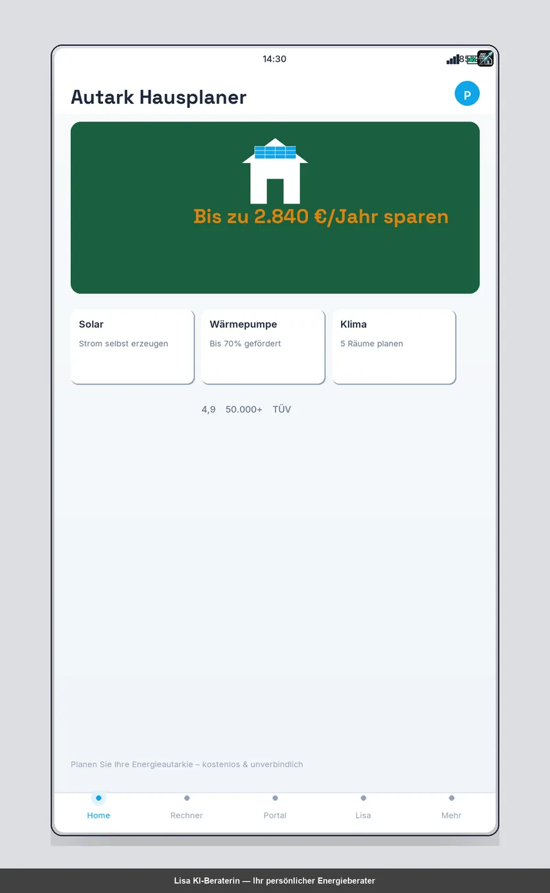 Autark Hausplaner App &ndash; Startuebersicht mit Ersparnis-Prognose